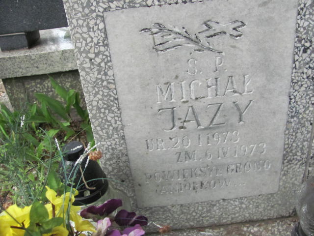 Michał Jazy 1973 Lubin - Grobonet - Wyszukiwarka osób pochowanych